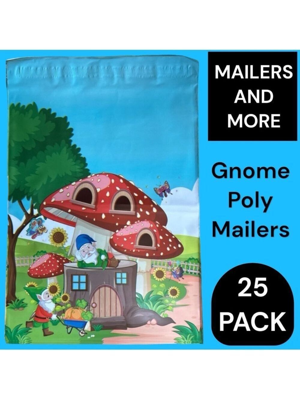 25 10X13 Poly Mailers Gnome Mushroom House, Shipping Envelopes PRICE IS FIRM - Picture 7 of 8